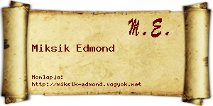 Miksik Edmond névjegykártya